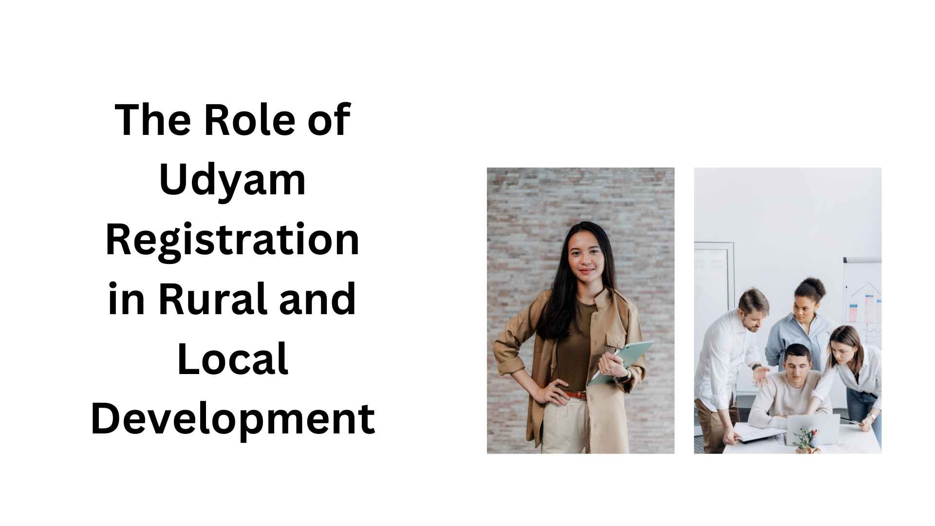 The Role of Udyam Registration in Rural and Local Development