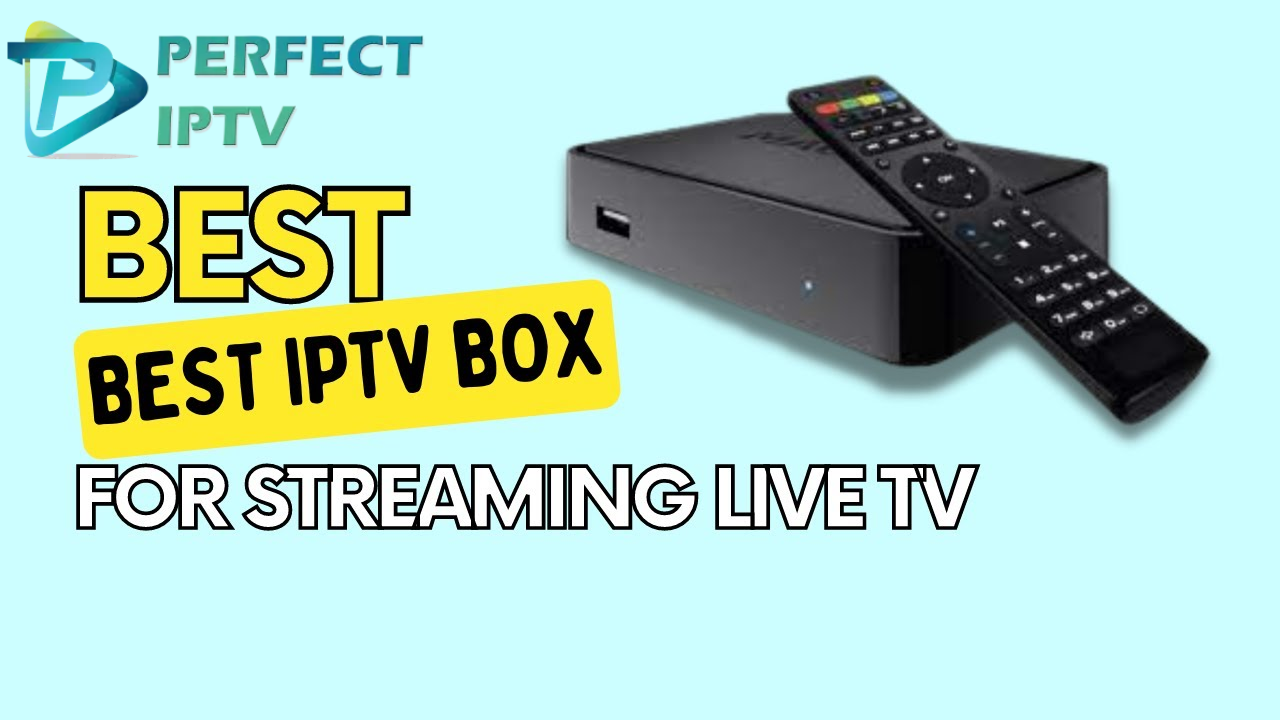 BEST IPTV BOX