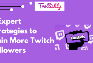 9 Expert Strategies to Gain More Twitch Followers