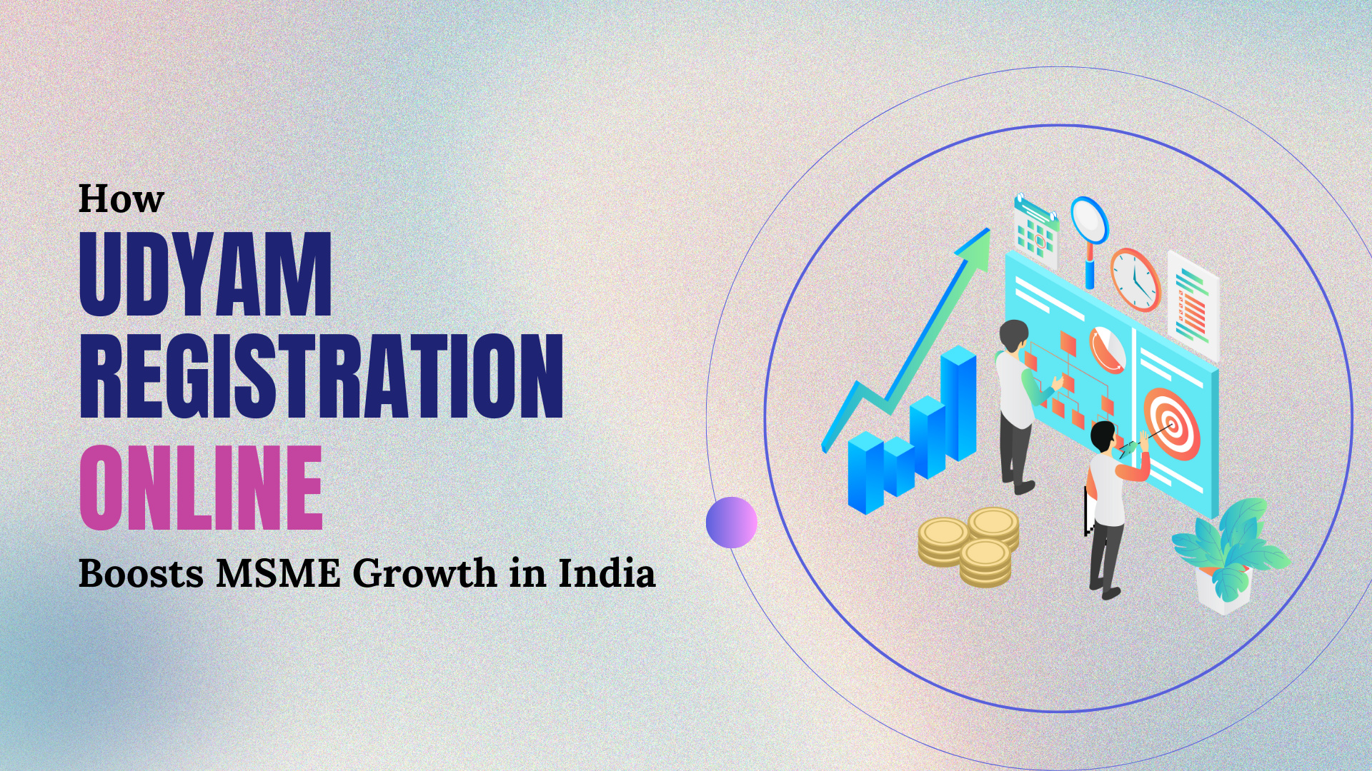 How Udyam Registration Online Boosts MSME Growth in India