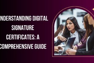 Understanding Digital Signature Certificates A Comprehensive Guide