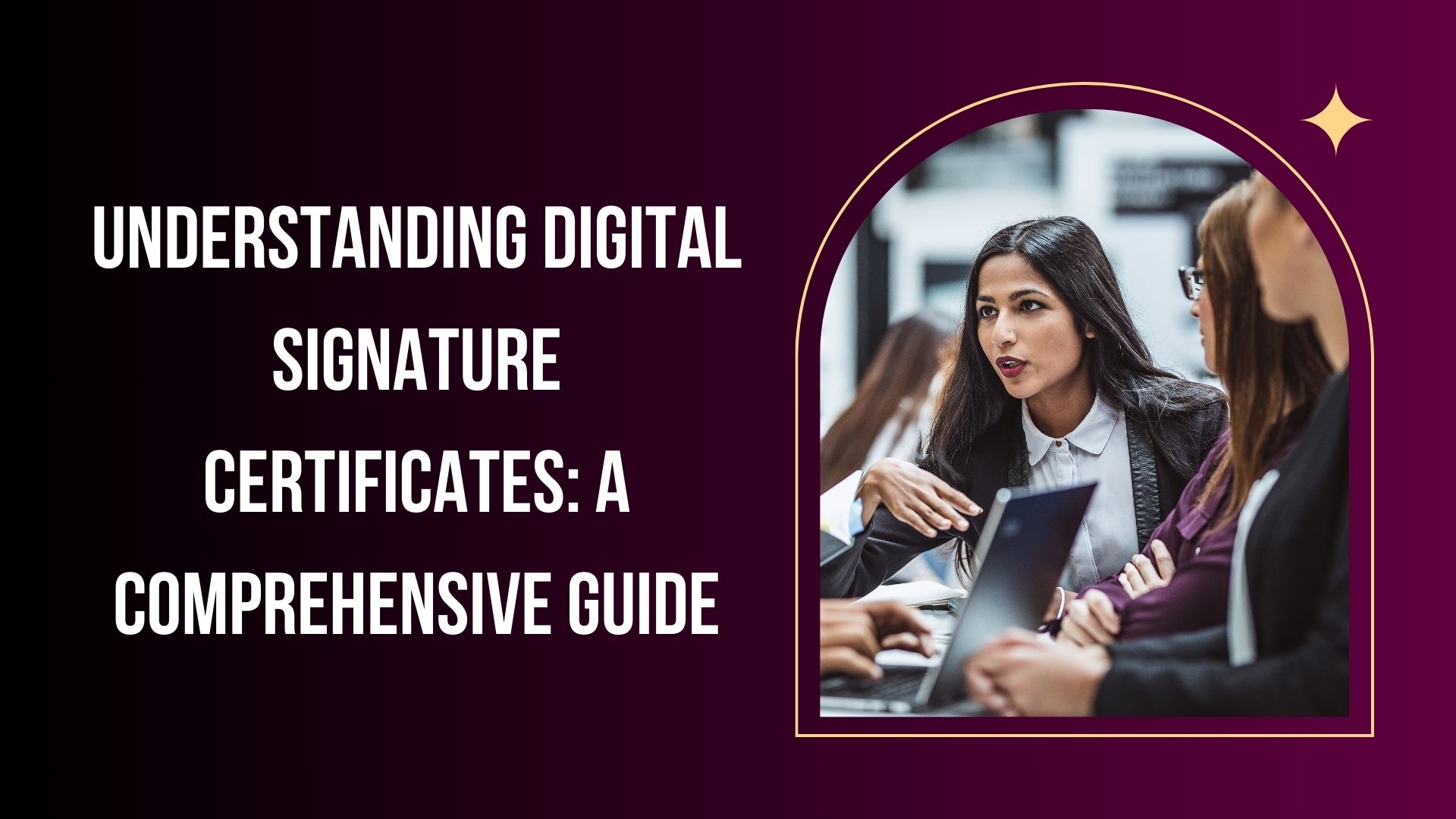 Understanding Digital Signature Certificates A Comprehensive Guide